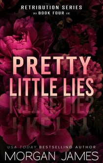 Pretty Little Lies - Retribution Series, #3