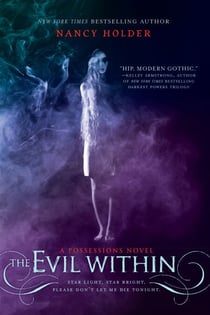 The Evil Within - A Possessions Novel