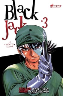 Black Jack Le médecin en Noir T03