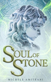 Soul of Stone - Rebels of Olympus, #2