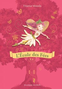 L'École des Fées (Tome 1) - Twini apprend à voler / Le festin de minuit