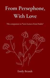 From Persephone, With Love