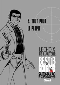Golgo 13 - Le choix de l'auteur - Tout pour le peuple - Golgo 13 - Le choix de l'auteur - Tout pour le peuple