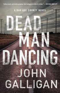 Dead Man Dancing - A Bad Axe County Novel