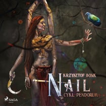 Cykl Pendorum. Czesc X. Nail