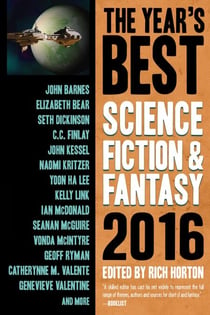 The Year's Best Science Fiction &amp; Fantasy, 2016 Edition - The Year's Best Science Fiction &amp; Fantasy, #8
