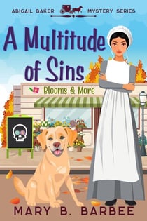 A Multitude of Sins - Abigail Baker Mystery Series, #2