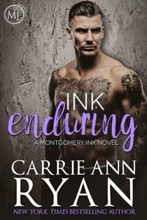 Ink Enduring - Montgomery Ink, #5
