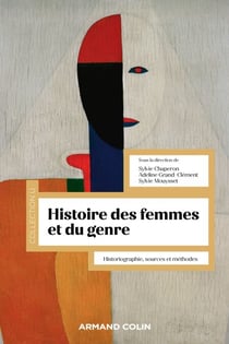 Histoire des femmes et du genre - De l'Antiquité à nos jours