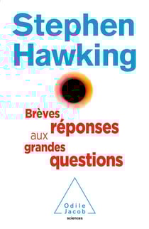 Brèves réponses aux grandes questions