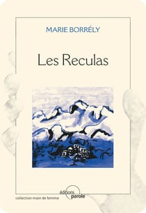 Les Reculas - Roman historique