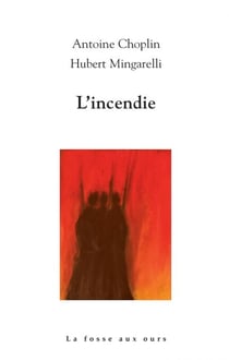 L'incendie