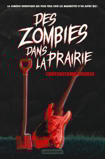 Des zombies dans la prairie