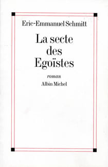 La Secte des égoïstes