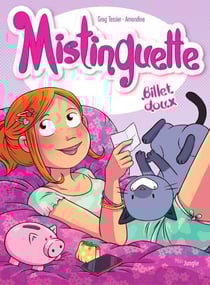 Mistinguette - Tome 16 - Billet doux