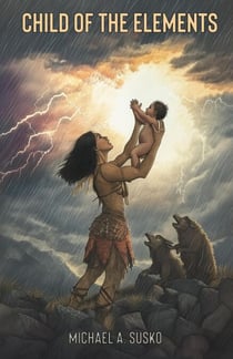 Child of the Elements - The Early Child, #1