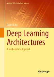 Deep Learning Architectures - A Mathematical Approach