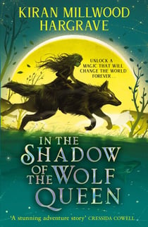 In the Shadow of the Wolf Queen - An epic fantasy adventure from a bestselling author