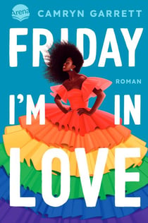 Friday I'm in Love - Eine moderne Rom-Com über Queerness, Black Joy und die Lust, sich zu verlieben.
