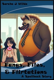 Fangs, Files, & Flirtations - SpellBack, #1