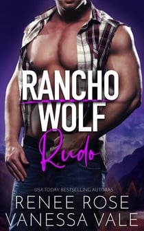 Rudo - Rancho Wolf, #4