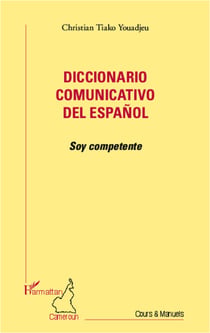 Diccionario comunicativo del español - Soy competente