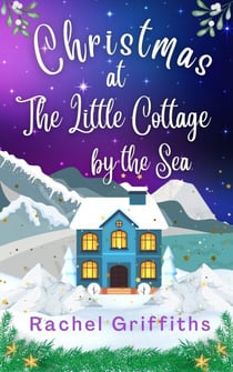 Christmas at the Little Cottage by the Sea