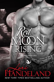 Red Moon Rising (A Nightcreature Novella) - The Nightcreature Novels