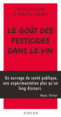 Le Goût des pesticides dans le vin