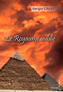 Le royaume oublié - Roman