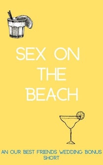 Sex on the Beach - Billionaire Boss, #1.5