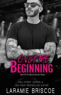 Only The Beginning - Rockin' Country, #1