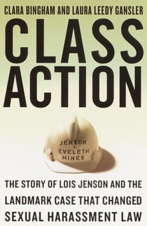 Class Action - The Landmark Case that Changed Sexual Harrassment
