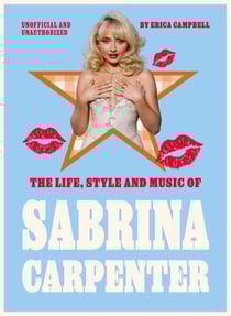 The Life, Style and Music of Sabrina Carpenter - Pop Sensation and Short 'n' Sweet Icon