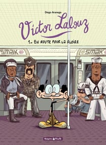 Victor Lalouz - Tome 1 - En route pour la gloire