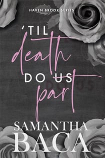 'Til Death Do Us Part - Haven Brook, #1