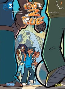 Foot 2 Rue T07 - Les nouveaux Bleus