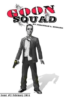 Goon Squad #2 - GOON SQUAD, #2