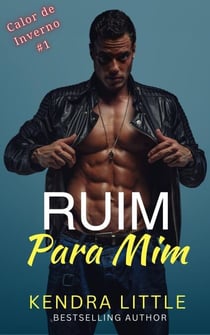 Ruim Para Mim - Calor de Inverno, #1