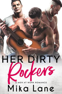 Her Dirty Rockers - Men at Work, #1