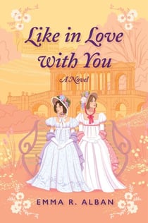 Like in Love with You - A Novel