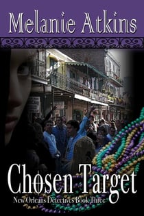 Chosen Target - New Orleans Detectives, #3