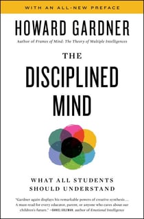 Disciplined Mind - What All Students Should Understand