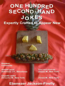 One Hundred Second-hand Jokes - Jokes by the Hundred, #7
