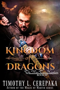 Kingdom of Dragons - The War-Torn Kingdom, #3