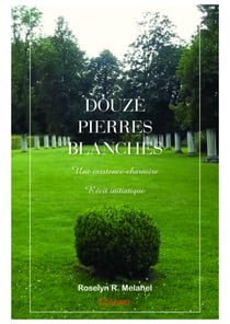 Douze pierres blanches