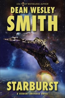 Starburst: A Seeders Universe Novel - Seeders Universe, #8