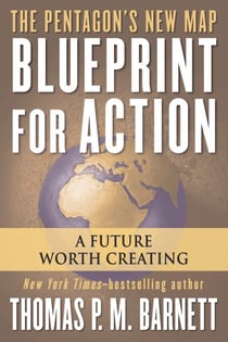 Blueprint for Action - A Future Worth Creating
