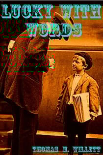 Lucky With Words: The Definitive Edition