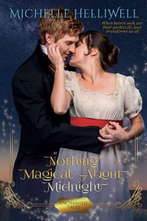 Nothing Magical About Midnight - Enchanted Tales, #4